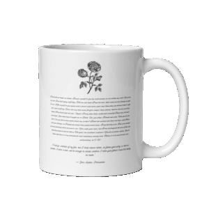 Jane Austen Quote Coffe Mug (Persuasion, Captain Wentworth's Letter)